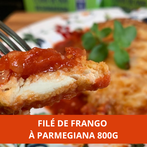 Filé de Frango à Parmegiana 800g